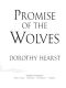 [Wolf Chronicles 01] • Promise of the Wolves · A Novel